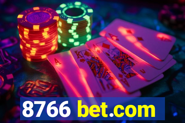 8766 bet.com